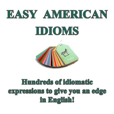 Easy American Idioms Cheats