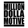 Million Dolla Motive