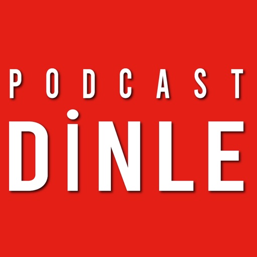 Podcast Dinle Download