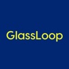 GlassLoop