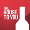 The House to You