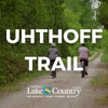Uhthoff Trail Tour