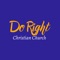 With the Do Right Christian Church app you can follow the entire schedule of events and courses, news and church agenda, and much more