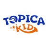TOPICA Kid
