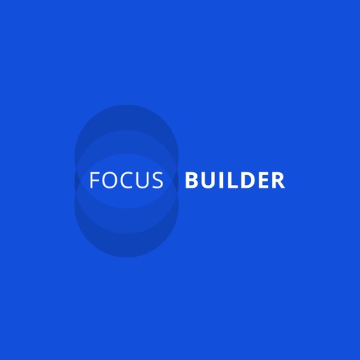 Focus Builder