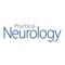Read in-depth, practical coverage of diagnosis, treatment, and practice management from Practical Neurology