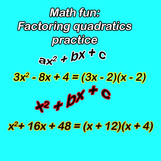 Math fun: Factoring quadratics practice
