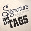 Signature Tags