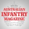 The Australian Infantry Magazine has been the voice of the Australian Soldier for over 40 years