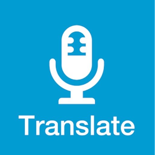 Speak & Translate Live － Voice and Text Translator