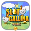 Slot Gallina (9 Reels)