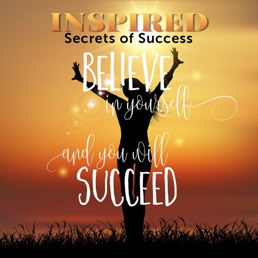 Inspired - secrets of success