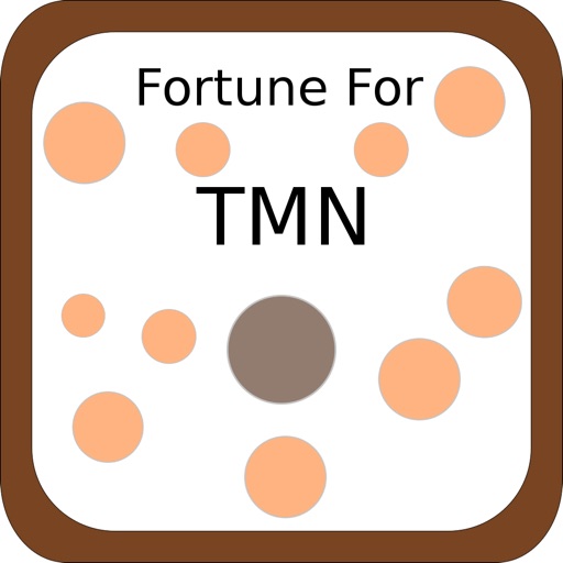 Fortune for TMN