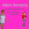 Adore-swinging