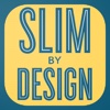 Slim By Design