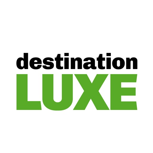 Destination Luxe & Nature