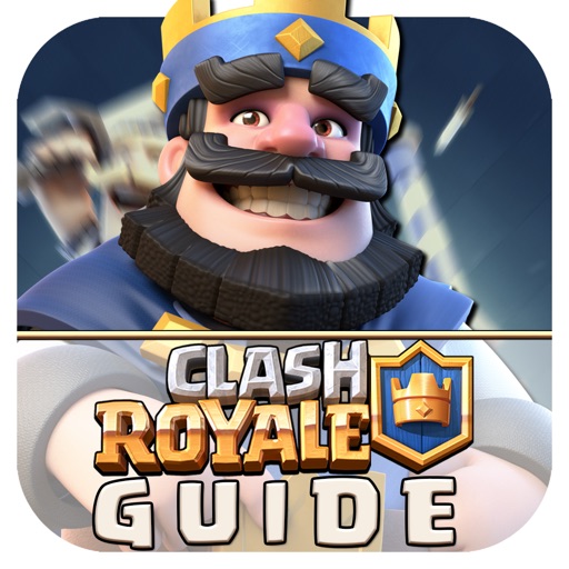 Guide for Clash Royale: Decks, Tips, Cards, Chests