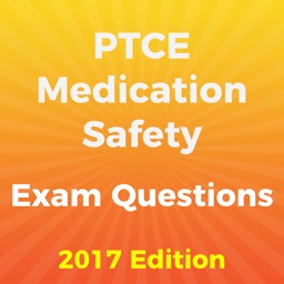 PTCE Medication Safety Exam Questions 2017