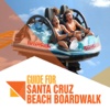 Guide for Santa Cruz Beach Boardwalk