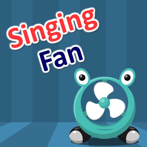 Singing Fan