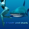 Beauty and shark