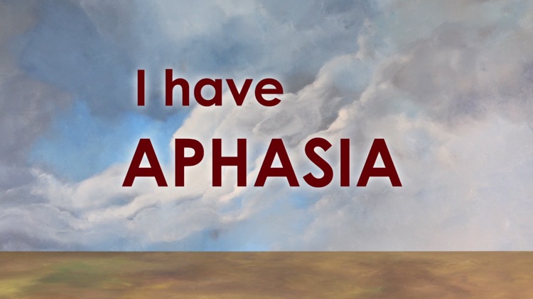 The "I have Aphasia" App