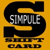 Simpule Shift Card