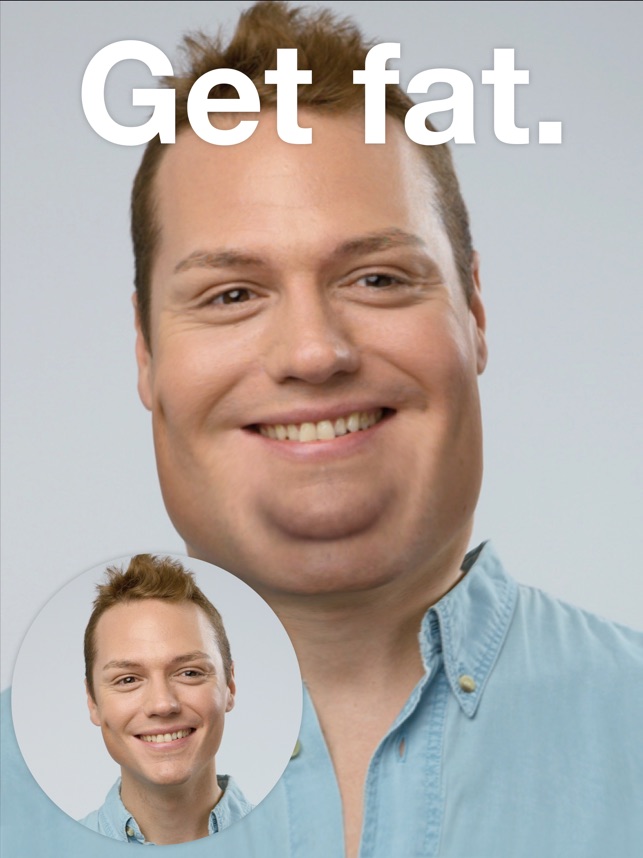 Fatify Make Yourself Fat On The App Store Fatify Make Yourself Fat On The App Store