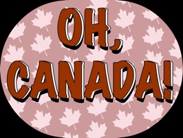Oh, Canada! - Justin Trudeau
