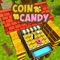 Welcome to the wonderful world of Coin Candy