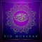 Eid Mubarak is just around the corner