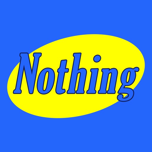 The App About Nothing! icon