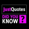 Just Quotes: Did You Know?