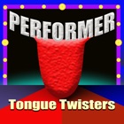 Performer Tongue
