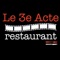 etrouvez l'appli de votre restaurant préféré Le 3ème Acte à la Fouillouse