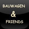 Bauwagen & Friends