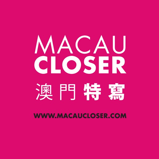 Macau CLOSER