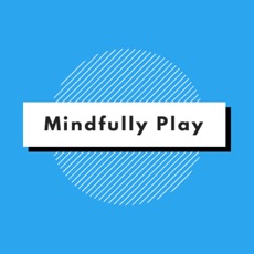 Activities of Mindfully Play