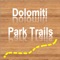 Perfect for hikers and tourists visiting the “Dolomiti Bellunesi" and "Dolomiti del Brenta” National Parks; you will have access to the best topo maps of the area with trails, streets, and elevation contours