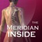 The Meridian Inside is an App you can simply see 32 Meridians of human body which are 12 Main meridians, 12 Meridian Divergences, 8 Extra Meridians