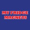 My Fridge Magnets