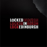 Locked In Edinburgh
