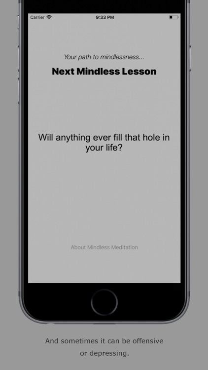 Mindless Meditation