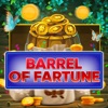 Barrels of Fartune