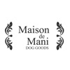 海外直輸入の犬服/ドッグウェア|Maison de Mani