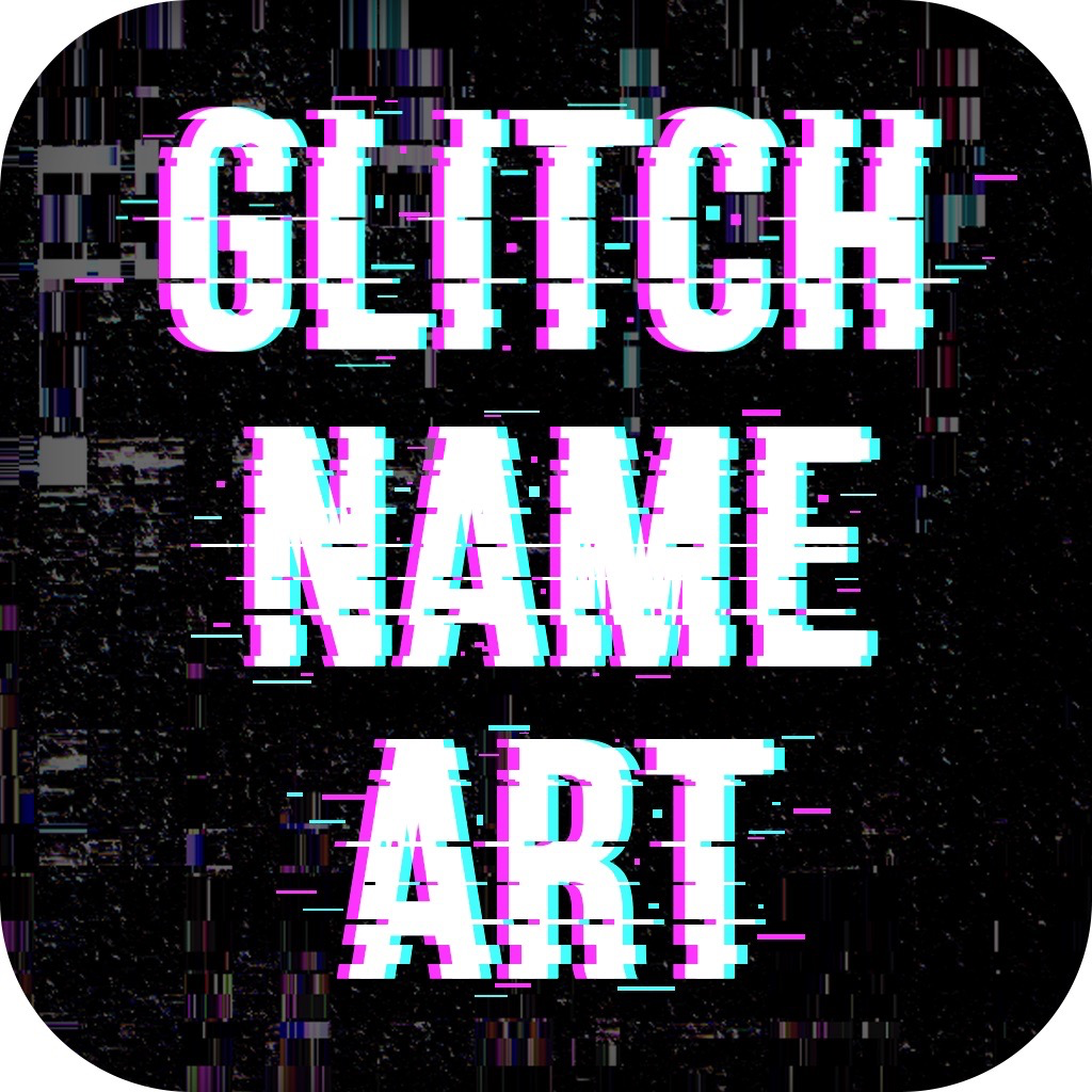 Get Glitch Effect Name Art for iOS, iPhone, iPad Aso Report