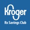 Save up to 90% on your prescriptions with the Kroger Rx Savings Club