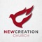 Connect and engage with our community through the New Creation Church app