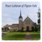 Peace Lutheran of Pigeon Falls is an ELCA Lutheran church in the town of Pigeon Falls, WI where we love Jesus, share God's word, and serve others