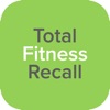Total Fitness Recall